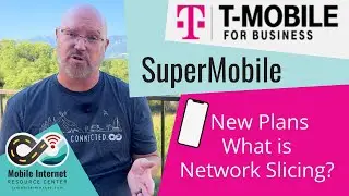 T-Mobile's New Business Smartphone Plans - SuperMobile: What is Network Slicing?