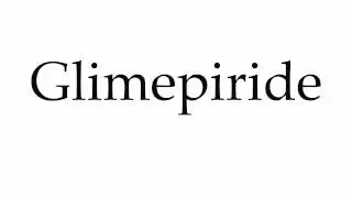 How to Pronounce Glimepiride