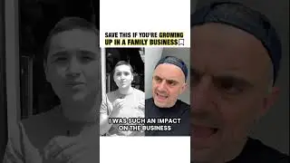 Watch This If You're Growing Up In A Family Business 📝