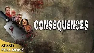 Consequences | Crime Drama | Full Movie | Drug Addict