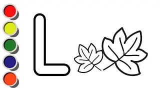 L for Leaf || a to z alphabet || abc song || abcd  || Leaf drawing @Kids Colorista