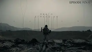Death Stranding: La Fin de Death Stranding EP FINAL [FR]