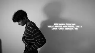 DDream Source - UNA VITA SENZA TE (Visual)