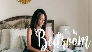 Tour My Bedroom