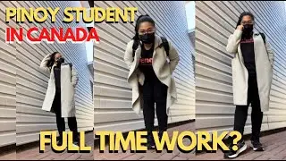 LIVING AND STUDYING ABROAD | PINOY INTERNATIONAL STUDENT IN CANADA