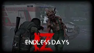 Endless Days Z  zombileri temizliyoruz