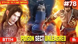 BTTH God: The Flame Emperor | Episode 78 Explained in Hindi | जंगल में तबाही! #btthseason5 #btth