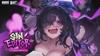 SIN EDITOR 스토리 이벤트 BGM - SIN EDITOR | 승리의 여신: 니케