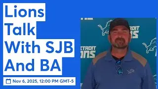 Lions Talk With SJB