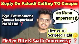 TG vs Elite Controversy Scripted 🤔 Ronith Gaming reply on pahadi Gaming #tgesports #s8ulelite #tg