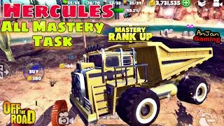 Off The Road Hercules all mastery Task complete || How To Complete Otr 