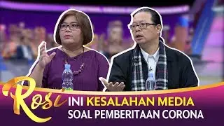 Apakah Kesalahan Fatal Media Arus Utama Soal Pemberitaan Corona? - ROSI (Bag 3)