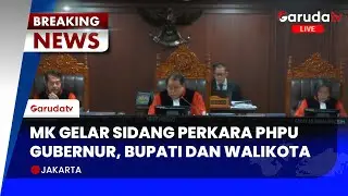 🔴[BREAKING NEWS] MK gelar sidang perkara PHPU Gubernur, Bupati dan Walikota