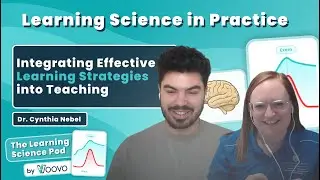 Learning Science in Practice: A Researcher-Turned-HigherEd Director&rsquo;s View - Dr. Cynthia Nebel