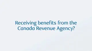 #StayHome - Set up direct deposit for CRA payments from home