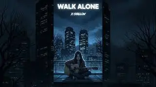 Walk Alone 🎶- Emotional Song Sad