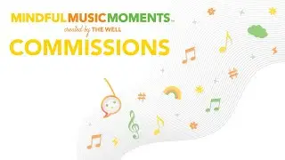 New Relaxing Music | Commissions for Mindful Music Moments (2017-2024) | 1 hour