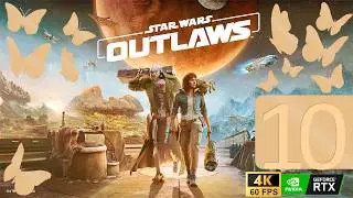 Star Wars Outlaws | Part 10 | 4K60
