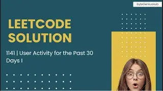 1141 | User Activity for the Past 30 Days I | Leetcode SQL problem solution