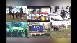 Our Generation : Kent State  (2006 History Channel Documentary)