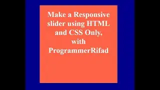 Make a responsive slider using HTML and CSS only