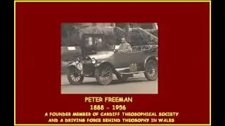 MOMENTS IN THEOSOPHICAL HISTORY :- Peter Freeman's message to Theosophists in Wales July 1940