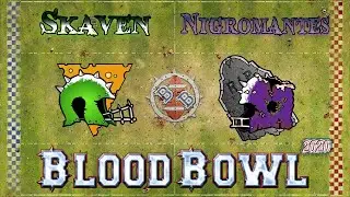 Blood Bowl 2020: Skavens vs Nigromantes (1/2)