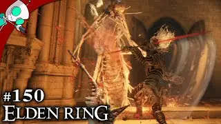 ELDEN RING #150 - Elphael Inner Wall, Tree Spirit, Haligtree Roots