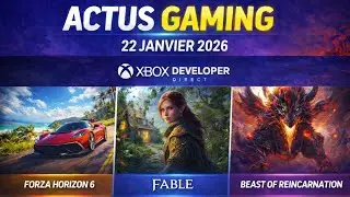 Forza Horizon 6 sur PS5 ? Fable et la surprise Game Freak ! &ndash; SLY&rsquo;ACTU &ndash; 22 janvier 2026