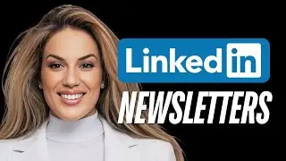 Strategies and Tips for LinkedIn Newsletters