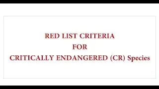 Critically Endangered Species