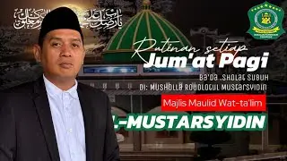 REUTINAN JUMAT PAGI MAJLIS AL MUSTARSYIDIN#livestreaming #liveyoutube