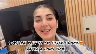 Surprise Visit to Sister Home🏠|Excited to meet😍| Cabin Crew| #cabincrew #surprise 