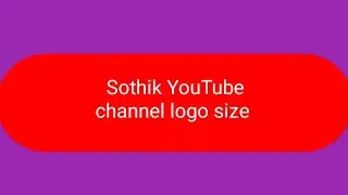 What is the YouTube channel logo size? | enovate tech