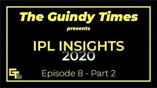 Grand Finale | IPL Insights | Episode 8 - Part 2