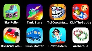 Sky Roller, Tank Stars, Troll Quest Internet Mems, Kick The Buddy, Diy Phone Case, Push Master