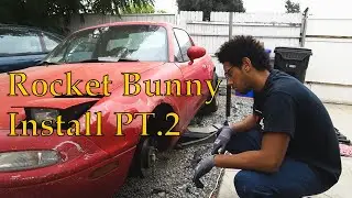 NA Miata Rocket Bunny Kit/new wheel install Pt. 2