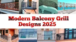 50+ &lrm;Modern Balcony Grill Designs 2025 Terrace Wrought Iron/Stainless Steel/Design Ideas