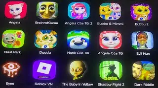 Roblox , Evli Nun , Blast Park , Hank, Angela, eyes, Grany, Mob Control,Shadow Fight