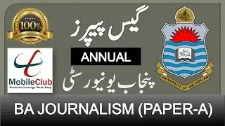 BA Journalism (Paper A) Guess Papers Punjab University Annual 2019