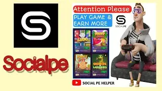 Socialpe Play Game & Earn More | Unlimited Earning  | Refer and Earn Daily Bonus part 2