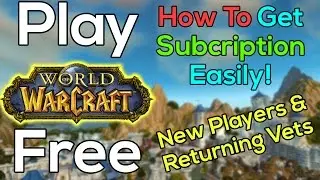 How To Play World of Warcraft For Free