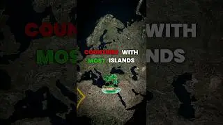 Countries With Most Islands 🏝️.    #shorts #countries #island