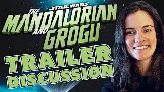 Mandalorian & Grogu OFFICIAL TRAILER Discussion!