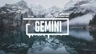 Epic Powerful Motivational by Infraction [No Copyright Music] / Gemini