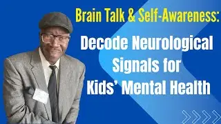 1444: Decode Neurological Signals for Kids&rsquo; Mental Health with Dr. Christopher K. Slayton