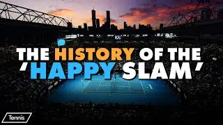 Australian Open: The Making of a Happy Slam