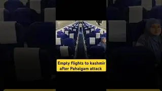 Empty flights to kashmir after pahalgam attack #pahalgam #kashmir #pakistan #indianarmy #flight 💔