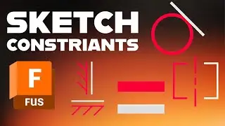 Master Sketch Constraints in Fusion 360: Tangent, Coincident, Equal, Parallel, and More