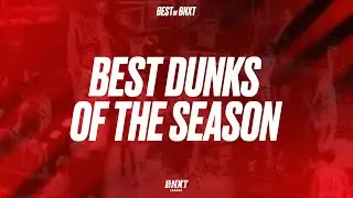 The Best DUNKS of the 2024-25 BNXT League Season! #bnxtleague